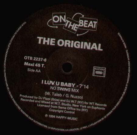 THE ORIGINAL - I Luv U Baby