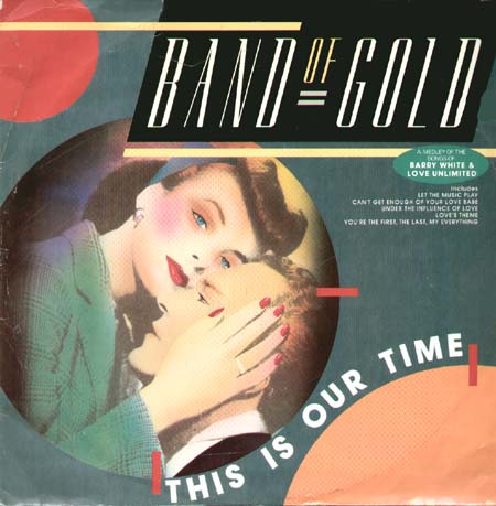 BAND OF GOLD - This Is Our Time