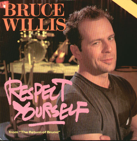 BRUCE WILLIS - Respect Yourself , Feat. Pointer Sisters
