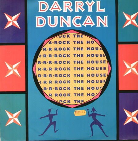 DARRYL DUNCAN - Rock The House