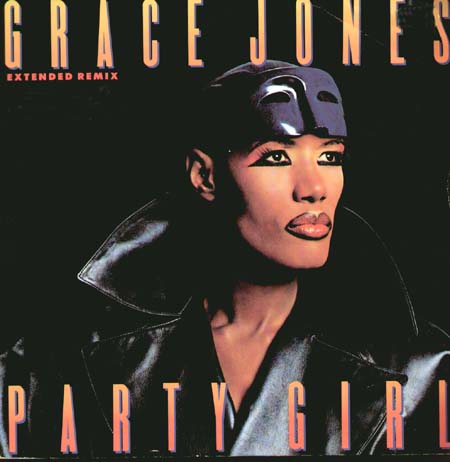 GRACE JONES - Party Girl