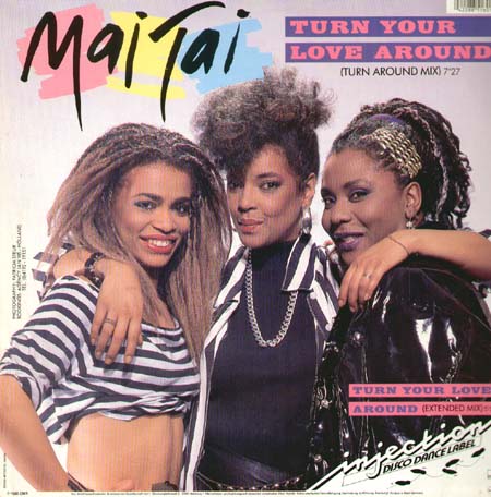 MAI TAI - Turn Your Love Around