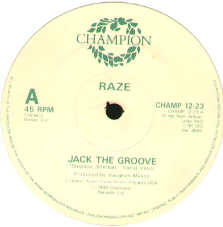 RAZE - Jack The Groove / Jump In Your Dance 