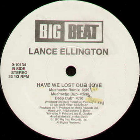 LANCE ELLINGTON - Have We Lost Our Love