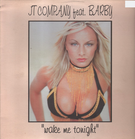 JT COMPANY - Wake Me Tonight, Feat. Barby G.