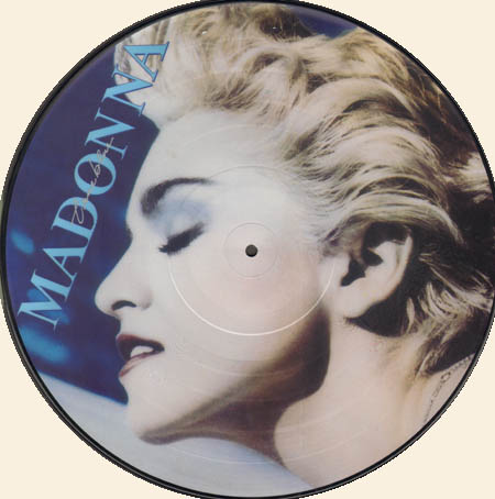 MADONNA - True Blue (Limited Picture Disc) 