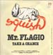 MR. FLAGIO - Take A Chance