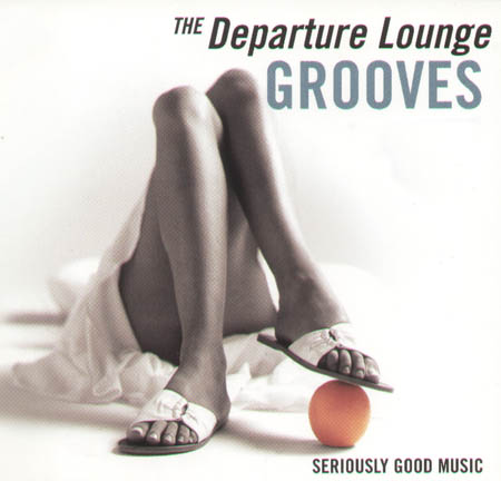 VARIOUS - The Departure Lounge Groove