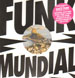 VARIOUS - Daniel Haaksman Presents Funk Mundial 