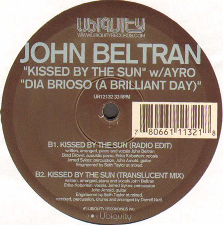 JOHN BELTRAN - Kissed By The Sun / Dia Brioso (A Brilliant Day)