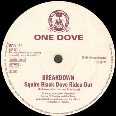 ONE DOVE - Breakdown (William Orbit , Squire Black Dove Rides Out)