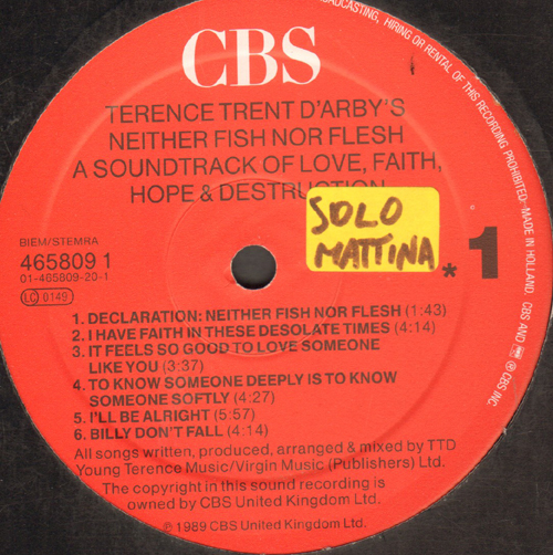 TERENCE TRENT D'ARBY - Neither Fish Nor Flesh: A Soundtrack Of Love, Faith, Hope, And Destruction