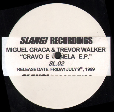 MIGUEL GRACA & TREVOR WALKER - Cravo E Canela E.P.