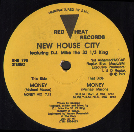 NEW HOUSE CITY - Money - Featuring D.J. Mike The 33 1/3 King