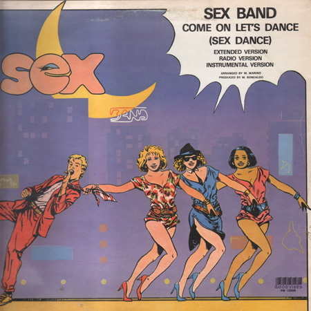 SEX BAND - Come On Let's Dance (Sex Dance)