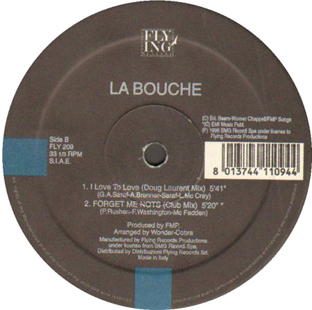 LA BOUCHE - I Love To Love / Forget Me Nots 