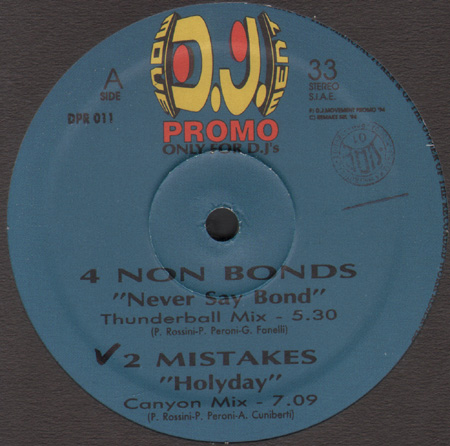 VARIOUS (4 NON BONDS / 2 MISTAKES / ONYX / ARENA) - Only For Dee Jay's Vol.11  (Never Say Bonds / Holiday / Faithful Love / I Wish)
