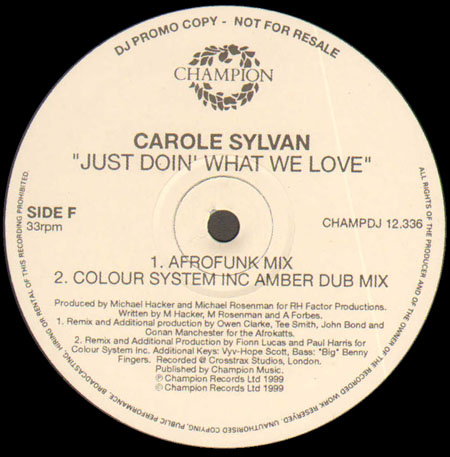 CAROLE SYLVAN - Just Doin' What We Love (Colour System Mix)
