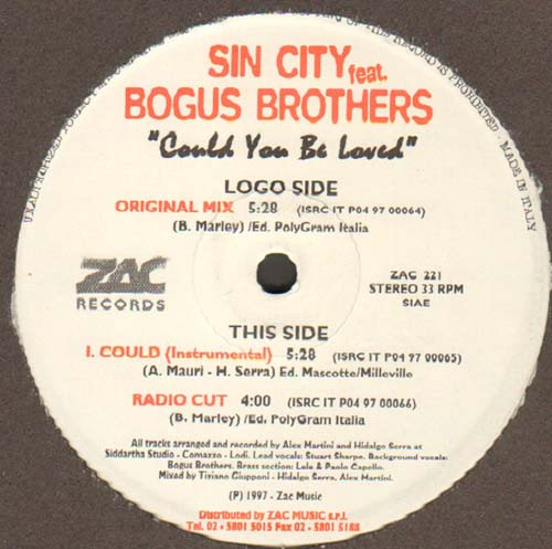 SIN CITY - Could You Be Love - Feat Bogus Brothers