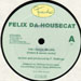 FELIX DA HOUSECAT - The Chaos Engine