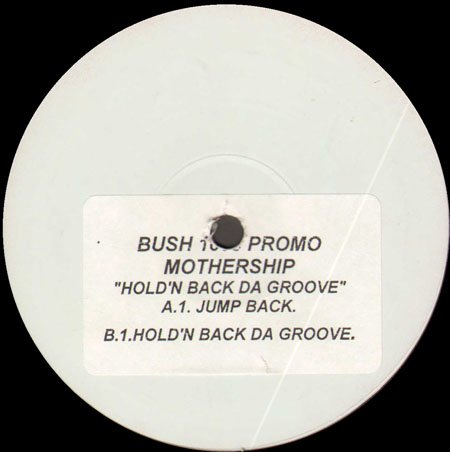 MOTHERSHIP - Holdin' Back Da Groove