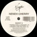 NENEH CHERRY - Buddy X (Falcon & Fabian, Masters At Work Rmxs)