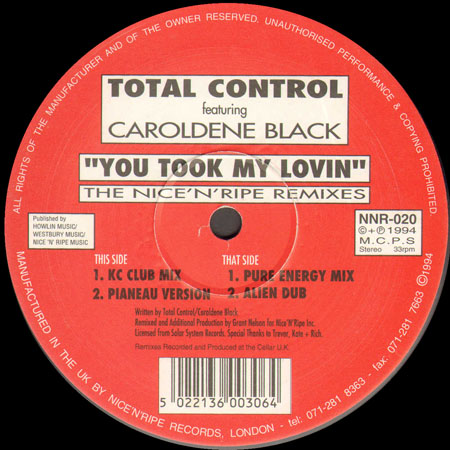 TOTAL CONTROL - You Took My Lovin (The Nice'n'Ripe Remixes)