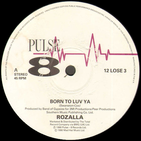 ROZALLA  - Born To Luv Ya