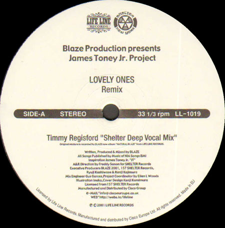 BLAZE - Lovely Ones, Feat. James Toney Jr. Project (Timmy Regisford Rmx)