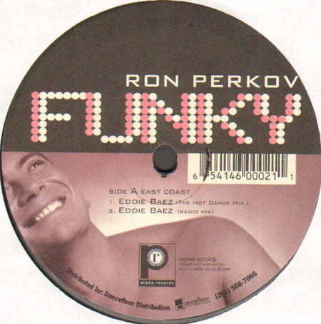 RON PERKOV - Funky (Eddie Baez, Mark Cicero Rmxs) 
