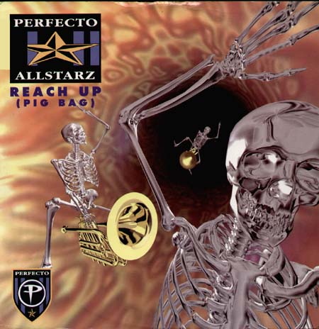 PERFECTO ALLSTARZ - Reach Up (Papa's Got A Brand New Pig Bag) - Man With No Name Rmx