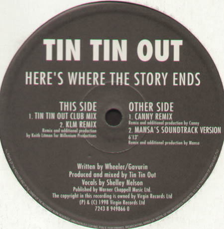 TIN TIN OUT - Here's Where The Story Ends, Feat. Shelley Nelson