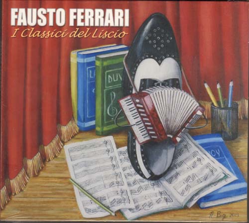 FAUSTO FERRARI - I Classici Del Liscio