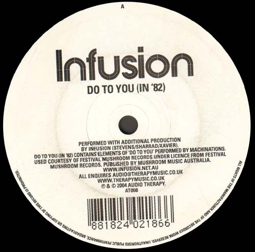 INFUSION - Do To You (In '82)