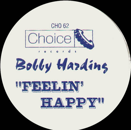 BOBBY HARDING - Feelin' Happy (The Terrance Parker Mixes)