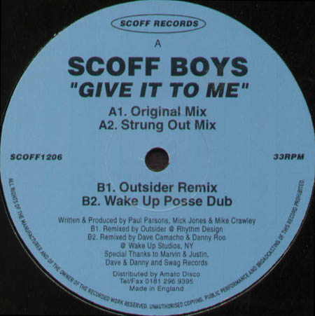 SCOFF BOYS - Give It To Me (Dave Camacho Rmx)