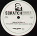 SCRATCH - U Know The Rulez / That's What We Talkin' About / Square One
