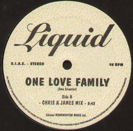 LIQUID - One Love Family (Way Out West, Chris & James Rmxs)