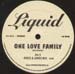 LIQUID - One Love Family (Way Out West, Chris & James Rmxs)