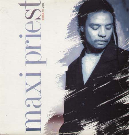 MAXI PRIEST - Close To You