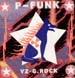 YZ / G.ROCK - P-Funk