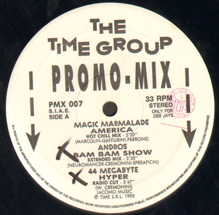 VARIOUS (MAGIC MARMALADE / ANDROS / 44 MEGABYTE / HOLE IN ONE / I.N.C.U.B.) - Promo Mix 07 (America / Bam Bam Show / Hyper / X-Paradise / Transilvania)