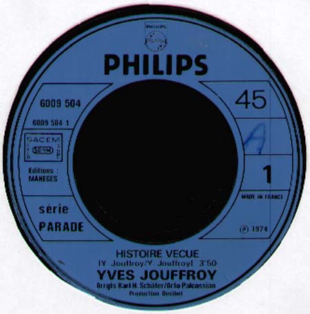 YVES JOUFFROY - Histoire Vecue