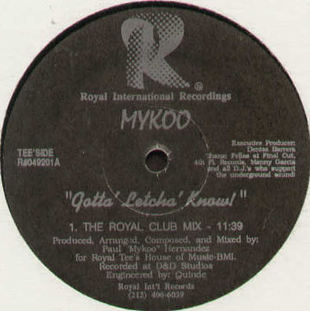 MYKOO - Gotta' Letcha' Know