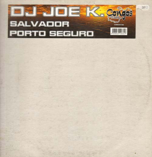 DJ JOE K - Porto Seguro / Salvador