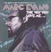 DJ SPEN & THE MUTHAFUNKAZ, PRESENT MARC EVANS  - The Way You Love Me EP 02, Present Marc Evans