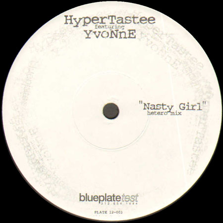 HYPERTASTEE - Nasty Girl - Feat. Yvonne