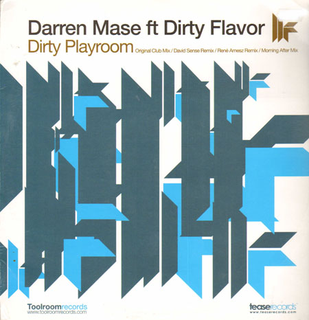 DARREN MASE, FEAT. DIRTY FLAVOR - Dirty Playroom (Original, David Sense, Rene Amesz Rmxs)