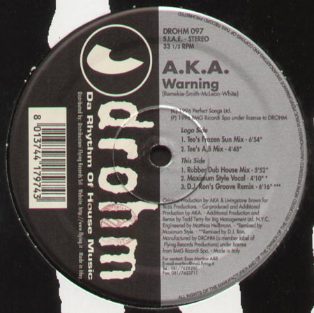 A.K.A. - Warning (Todd Terry Rmxs)