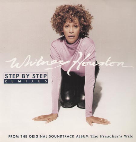 WHITNEY HOUSTON - Step By Step  (Junior Vasquez,  Tony Moran, Soul Solution ,K-Klass Rmxs)